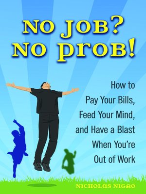 cover image of No Job? No Prob!